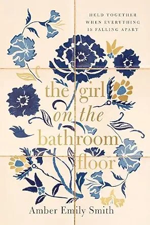 Cover of The Girl on the Bathroom Floor